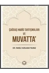 Çağdaş Hadis Tartışmaları ve Muvatta
