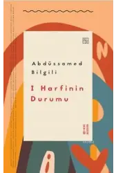 I Harfinin Durumu
