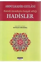 Kendi İsnadıyla Rivayet Ettiği Hadisler