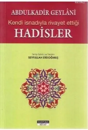 Kendi İsnadıyla Rivayet Ettiği Hadisler