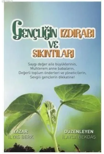 Gençliğin Izdırabı ve Sıkıntıları