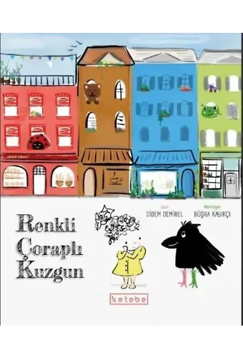 Renkli Çoraplı Kuzgun