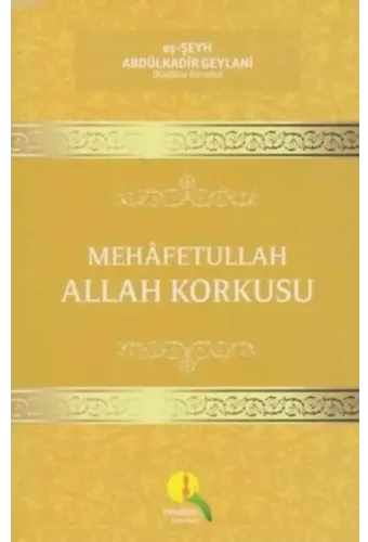Mehafetullah Allah Korkusu