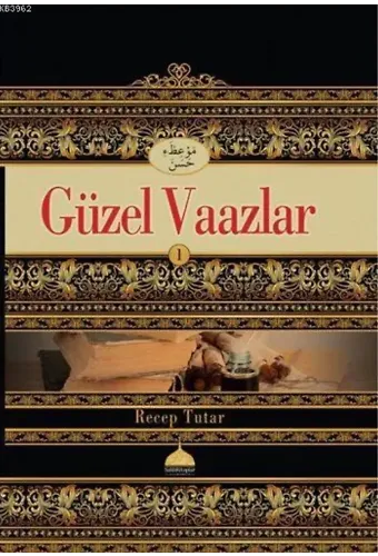 Güzel Vaazlar 1 (Ciltli)