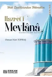 Hazreti Mevlâna - Osman Nuri Topbaş
