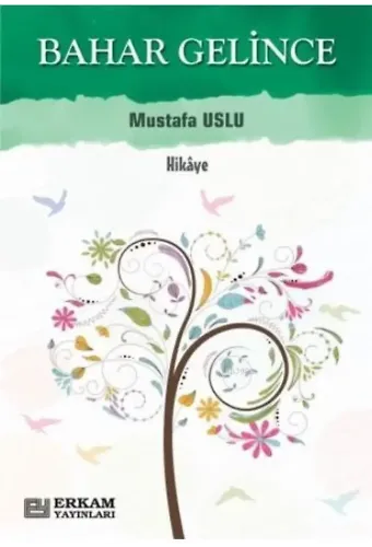 Bahar Gelince - Mustafa Uslu