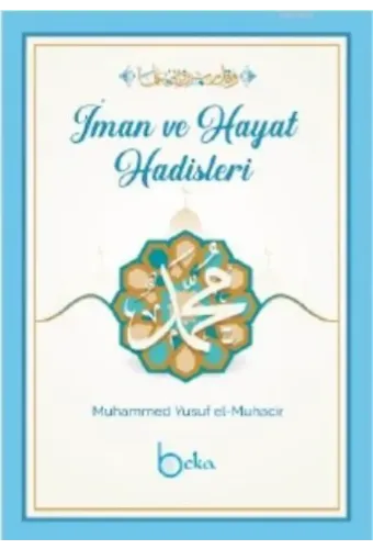 İman ve Hayat Hadisleri