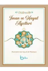 İman ve Hayat Ayetleri; Muhammed Yusuf el-Muhacir