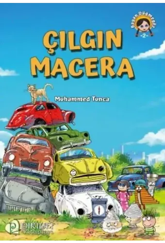 Çılgın Macera - Muhammet Tunca