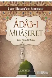 Adab-ı Muaşeret - Zehra Yolcu, Elif Telkeş