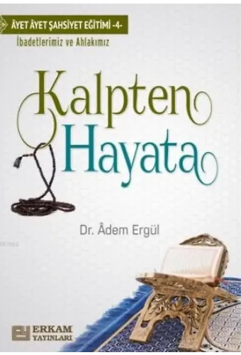 Aziz Ümmete Doğru - Dr. Adem Ergül