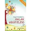 Hayatı Güzelleştiren Ahlak Hikayeleri - 2 - Mehmet Akif Karayel