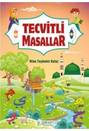 Tecvitli Masallar - Mine Taşdemir Kuluç