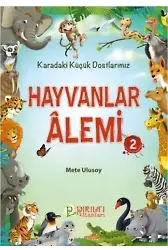 Hayvanlar Alemi - 2 - Mete Ulusoy