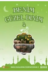 Benim Güzel Dinim - 4 - Faruk Salman, Nazif Yılmaz, Dr. Recep Özdirek