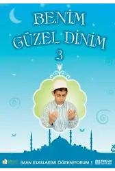 Benim Güzel Dinim - 3 - Faruk Salman, Nazif Yılmaz, Dr. Recep Özdirek