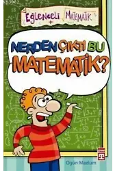Nerden Çıktı Bu Matematik!