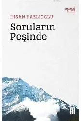 Soruların Peşinde