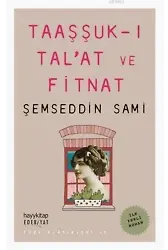 Taaşşuk-ı Tal'at ve Fitnat