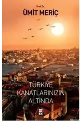 Türkiye Kanatlarınızın Altında