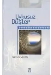 Uykusuz Düşler