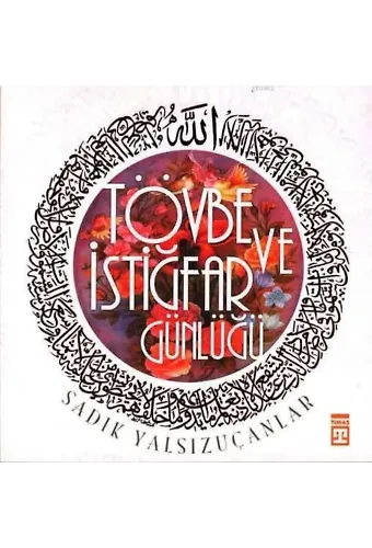 Tövbe ve İstiğfar Günlüğü