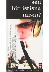 Sen Bir İstisna mısın ?