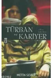 Türban ve Kariyer; Evden İşe Bizden Bireye