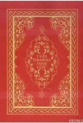 Yasin - Tebareke - Amme Cüzü