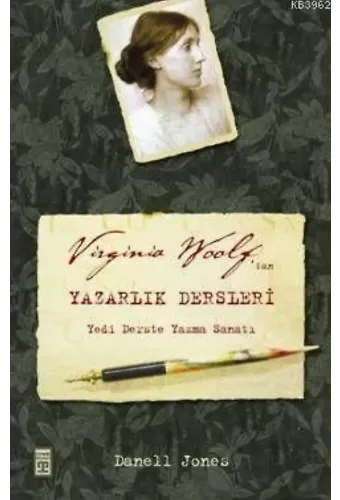 Virginia Woolf'tan Yazarlık Dersleri