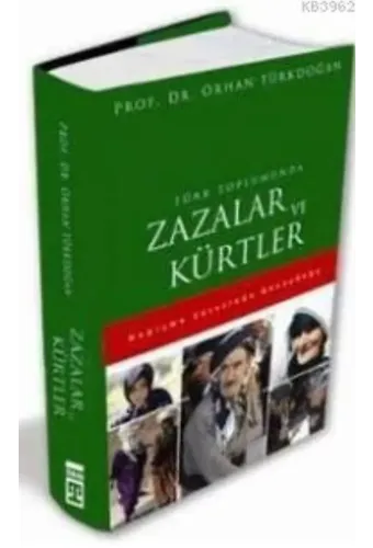 Türk Toplumunda| Zazalar ve Kürtler