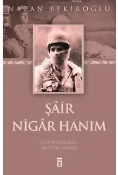 Şâir Nigâr Hanım