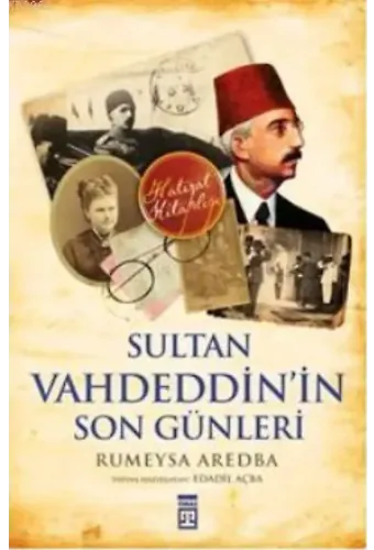 Sultan Vahdeddinin San Remo Günleri