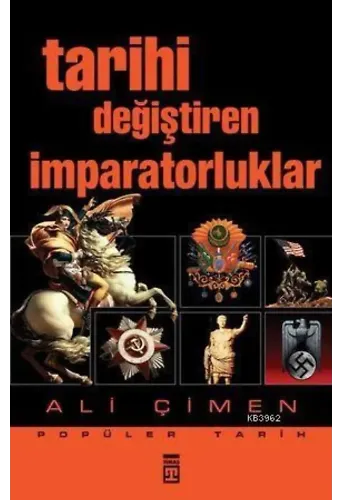 Tarihi Değiştiren İmparatorluklar