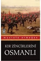Kır Zincirlerini Osmanlı