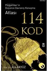114 Kod; Peygamber'in Düşünce Davranış Konuşma Atlası