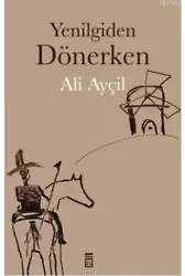 Yenilgiden Dönerken