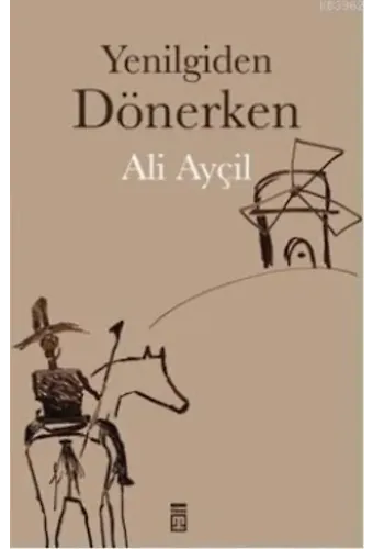 Yenilgiden Dönerken