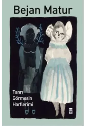 Tanrı Görmesin Harflerimi