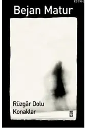 Rüzgâr Dolu Konaklar