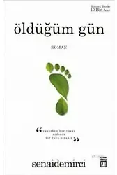 Öldüğüm Gün