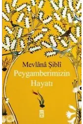 Peygamberimizin Hayatı