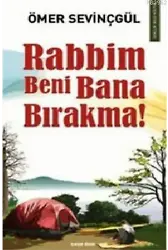 Rabbim Beni Bana Bırakma