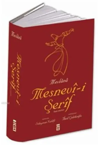 Mesnevi-i Şerif (Özel Baskı)