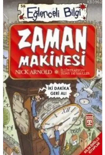Zaman Makinesi; Eğlenceli Bilim, +10 Yaş