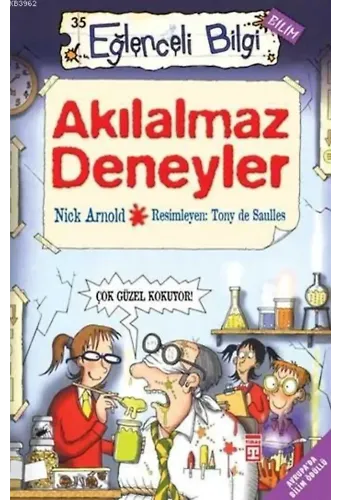 Akıl Almaz Deneyler; Eğlenceli Bilim, 10+ Yaş