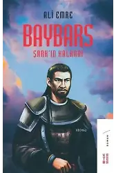 Baybars; Şark'ın Kalkanı