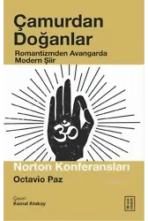 Çamurdan Doğanlar; Romantizmden Avangarda Modern Şiir