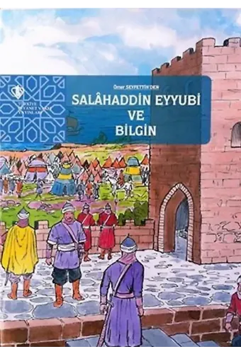 Selahaddin Eyyubi ve Bilgin