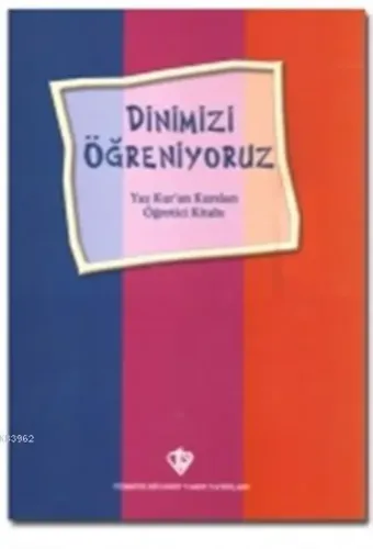 Dinimizi Öğreniyoruz Öğretici Kitabı